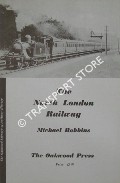 Book cover of The North London Railway  by ROBBINS, Michael 